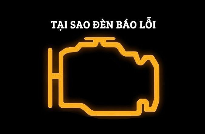 Nguyên nhân khiến đèn báo lỗi động cơ ô tô sáng