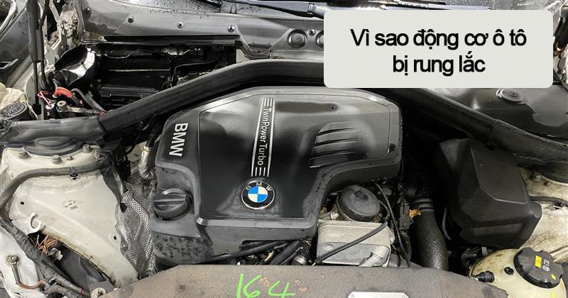Xe ô tô bị rung khi chạy: nguyên nhân và cách khắc phục